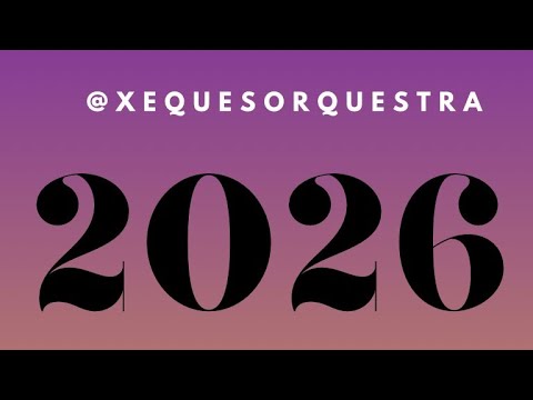 Promo 2026 | Xeques Orquestra 