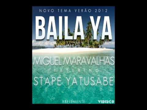 Miguel Maravalhas feat Stape Yatusabe - Baila Ya (Original Mix)