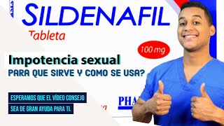 SILDENAFIL para que sirve, Dosis y Como se toma 💊