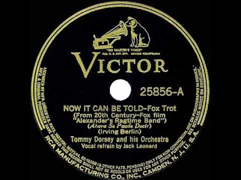 1938 OSCAR-NOMINATED SONG: Now It Can Be Told - Tommy Dorsey (Jack Leonard, vocal)