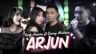 Download lagu Arjun -  Gerry Mahesa Ft. Rere Amora ( Live Music) mp3