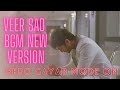 Veer Sad Background Music New Version Hero Gayab Mode On