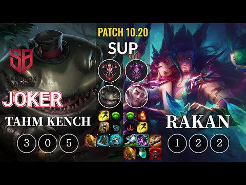 SB joker Tahm Kench vs Rakan Sup - KR Patch 10.20