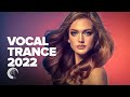 VOCAL TRANCE 2022 FULL ALBUM