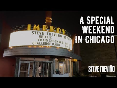 A Special Weekend at the Chicago Improv - Steve Treviño