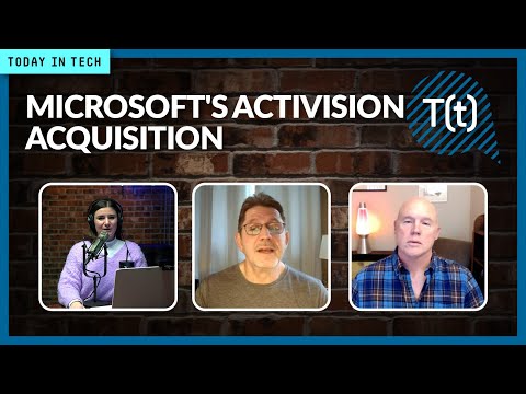 Microsoft’s Activision acquisition, explained