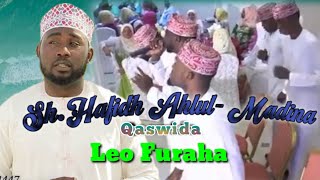 ShHafidhi Ahlul-Madina NEW Qaswida  LEO FURAHA 
