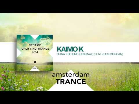 Kaimo K - Draw the line (original) (feat. Jess Morgan) Best of Uplifting Trance 2014