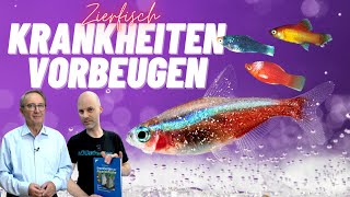 Zierfischkrankheiten vorbeugen | mit Autor & Zierfischexperte Dieter Untergasser