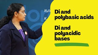 Di and poly basic acids & Di and polyacidic bases - Chemical Equilibrium Part 16 Plus one Chemistry