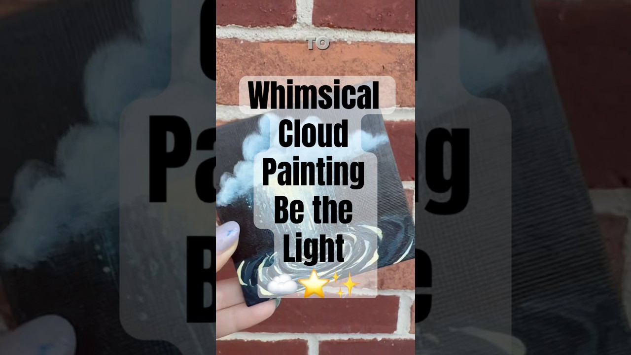 Painting Whimsical Clouds ☁️⭐️✨ #cloudpainting #whimsical #acrylicpainting #paintingideas