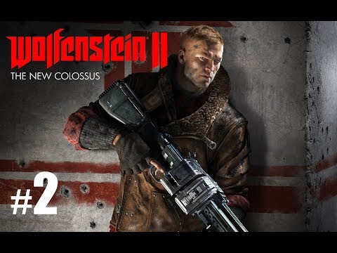 WOLFENSTEIN 2 THE NEW COLOSSUS #2 | OBLĘŻENIE