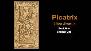 Picatrix, Liber Atratus, Book 1, Chapter 1