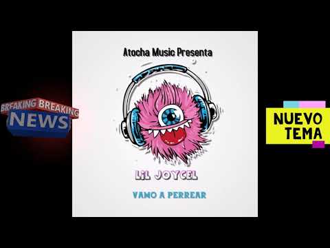 Lil Joycel - Vamo a Perrear Prod by Dj Rowa (Audio Oficial)