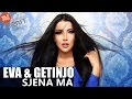 Eva & Getinjo - Sjena Ma (Kent FM) 
