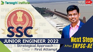 SSC - Junior Engineer 2022 | Tips to Crack in First attempt | Central Govt. | Terzaghi Institute