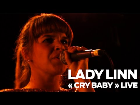 OFF LIVE - Lady Linn: "Cry Baby"