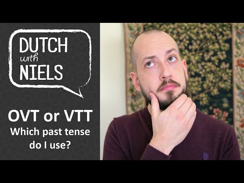 Learn Dutch: Which Past Tense do you use? OVT or VTT - with Niels!