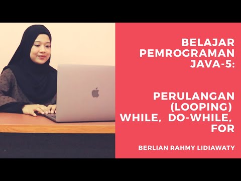 Belajar Pemrograman Java 5 Perulangan While Do While For Nested For Tutorial Berlian
