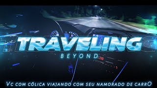 [ASMR] - VC COM CÓLICA VIAJANDO DE CARRO COM SEU NAMORADO DE NOITE - [ELE TE MIMANDO] [BEYOND]