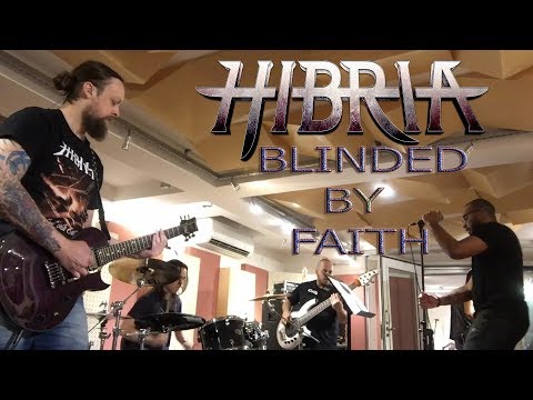 REHEARSAL SESSION WITH HIBRIA'S NEW LINEUP - BLINDED BY FAITH