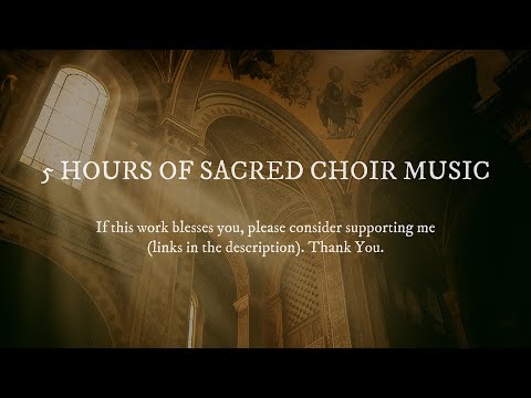 5 hours of Sacred Heavenly Choir Music (Compilation) to Pray | Meditate | Sleep | Deliver & Heal