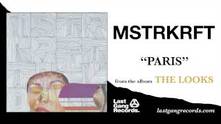 MSTRKRFT - Paris