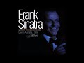 Frank Sinatra - Willow Weep For Me