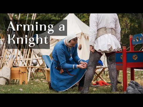 Arming a 13th Century Knight