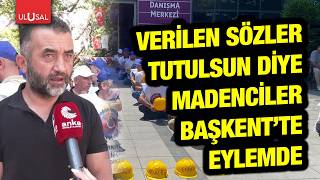 Doruk Maden işçileri verilen sözlerin tutulsun diye eylemde | Türkiye 