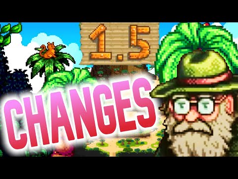 Stardew Valley 1.5 Changes