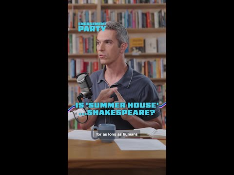 Is 'Summer House' Shakespeare? | Engagement Party