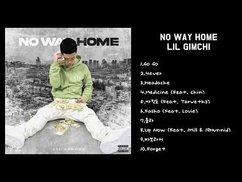 LIL GIMCHI (릴김치) - NO WAY HOME