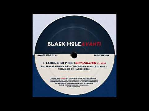 Yahel & DJ Miss T - Skywalker (DJ Mix) (1999)