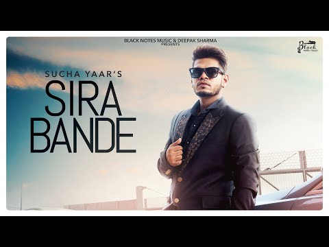 SIRA BANDE : Sucha Yaar (Official Video) Sharry Hassan | Punjabi Song 2021