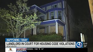 New Haven landlord faces action over housing violations