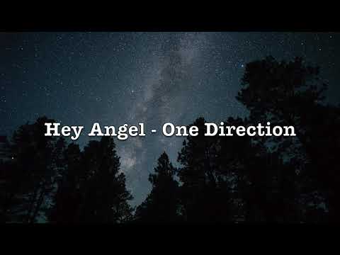 Hey Angel - One Direction (Lyrics)