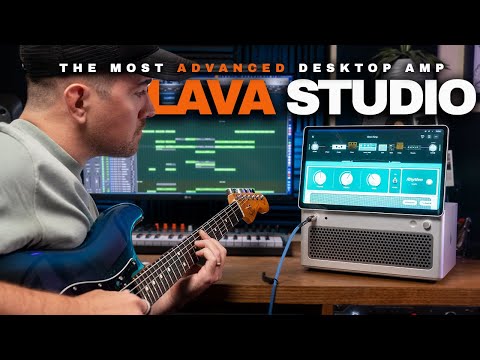 Lava Studio Walkthrough – The World’s Most Advanced Desktop Amp?