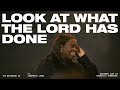 Look At What The Lord Has Done Feat Shantrice Laura The Belonging Co