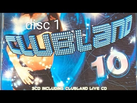 CLUBLAND 10, disc 1