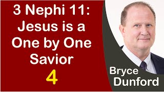 Bryce on Jesus is a One By One Savior