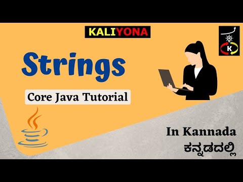 Strings In Java String Concatenation String Objects Core Java Tutorial Kaliyona In Kannada