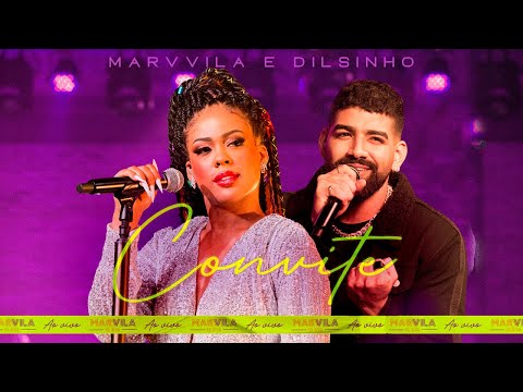 Marvvila, Dilsinho - Convite (Marvvila Na Área)