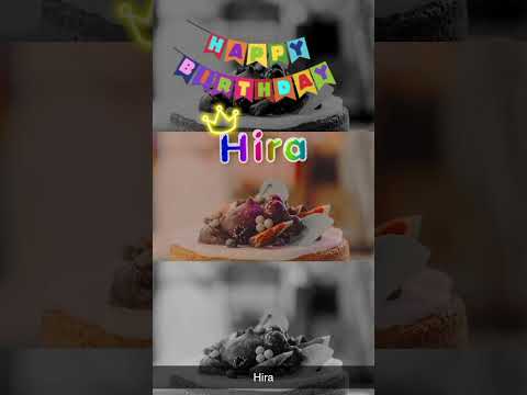 Happy Birthday Hira |Birthday status for Hira | Birthday wishes for Hira#shortvideo