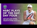HSBC Plays Of The Day | Day Four | Wimbledon 2021