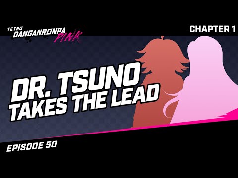 [Dr. Tsuno Takes the Lead]