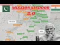 Mission Sindoor 2 O India Pakistan War World War 3