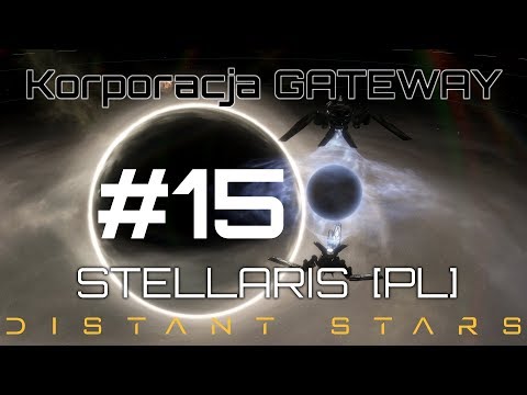 Stellaris GATEWAY (PL), Distant Stars, cz.15 - maszyna nieskończoności.