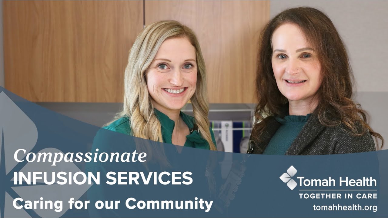 Compassionate Infusion Therapy at Tomah Health