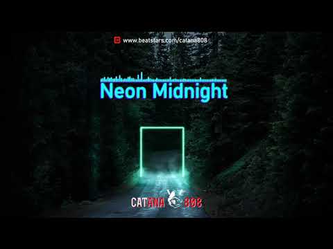 Catana808 beats - Neon Midnight [160 BPM - Am]